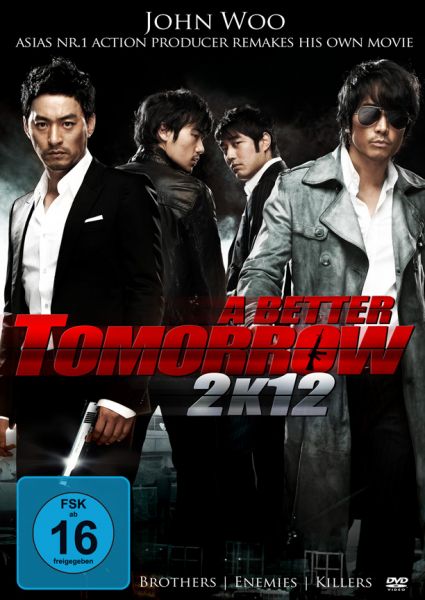 A Better Tomorrow 2k12